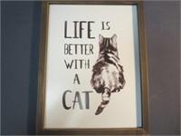~ Life Is Better With A Cat Wall Art 10x13