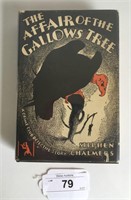 Stephen Chalmers. The Affair of the Gallows Tree.