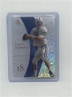 Peyton Manning Ex2001 Rookie Card
