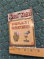 Magnetic Metal Complaint Department Sign