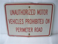 Vehicles Prohibited Aluminum Sign  24x18 inches