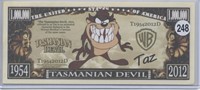 Taz Tasmanian Devil One Million Dollar Novelty Not