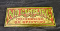 1972 No Gambling Wooden Sign