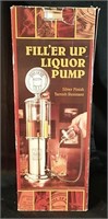 Fill 'er Up Liquor Pump
