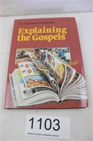 Explaining the Gospels by Tim Dowley & Paul Marsh