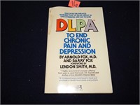 DLPA To End Chronic Pain & Depression ©1985