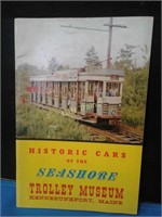 SEASHORE TROLLEY MUSEUM, Kennebunkport, Maine