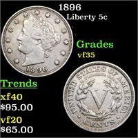 1896 Liberty 5c Grades vf++