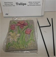 New Hand Painted Welcome Sign w Tulips