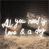 All You Need Is Love & A Dog LED Neon Sign