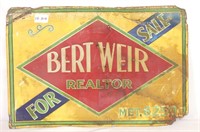 Bertweir Realtor Tin Sign ("20"x13.5")