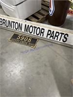 BRUNTON MOTOR PARTS PLASTIC SIGN, 11.5"W X 6 FT T,