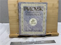 Pavlovsk The Life of a Russian Palace Book
