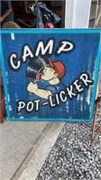 Camp Pot-Licker Sign