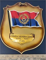 Eighth Victory Loan Plaque. 1945.