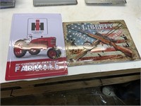 2 METAL SIGNS FARM ALL  AND HUNTING AND FISHING