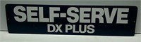 DST Self-Serve Regular/DX Plus Sign