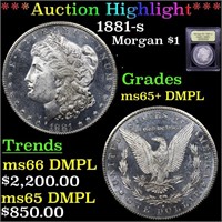 *Highlight* 1881-s Morgan $1 Graded GEM+ DMPL