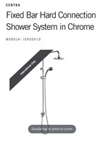 Centra Fixed Showerbar System