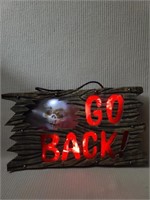 Lighted "Go Back" Sign