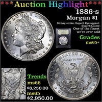*Highlight* 1886-s Morgan $1 Graded GEM+ Unc