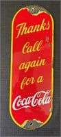 NEAT COCA-COLA PORCELAIN FACE ADVERTISING SIGN