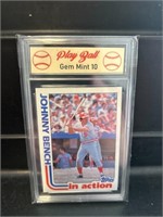 1982 Topps Johnny Bench In Action Card Graded 10