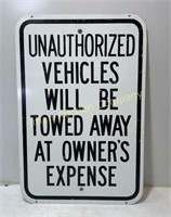 Unauthorized Vehicles Sign 12” X 18”
