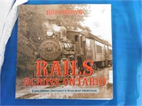 BOOK - RAILROADS ACROSS ONTARIO