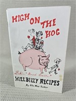 "High On The Hog" Hillbilly Recipes