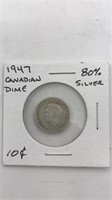 1947 Canadian Dime 80% Silver