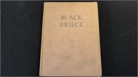 1st Edition 1938 Black Bruce by Margaret Johnson