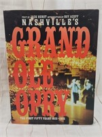 "NASHVILLE'S GRAND OLE OPRY: THE FIRST FIFTY...
