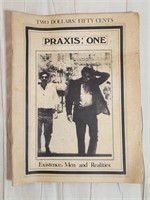 PRAXIS: ONE: EXISTENCE, MEN AND REALITIES MAGAZINE