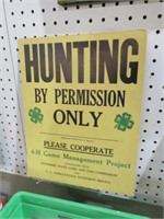 HUNTING BY PERMISSION SIGN BY 4 H CARDBOARD