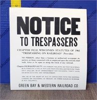 "NO TRESPASSERS" Railroad Sign