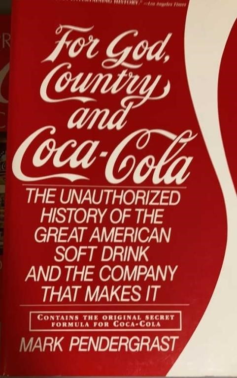 For God, Country and Coca Cola - The History