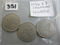 3  Canadian 1936 Five Cents Nickel Coins