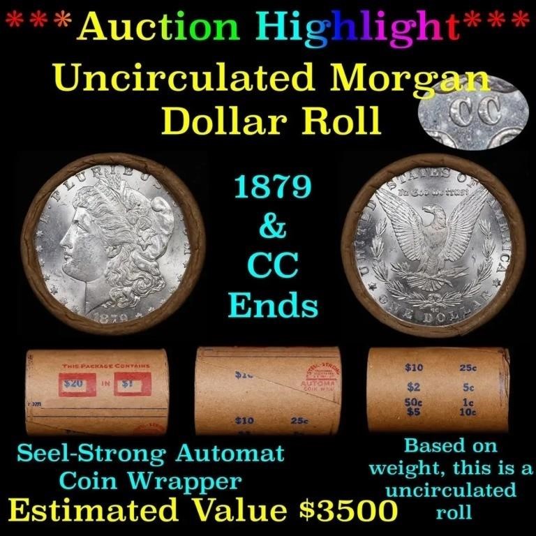 ***Auction Highlight*** 1879 & CC Uncirculated Mor