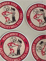 4 unused "Remember kids electricity will kill