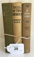 Robert Barr. Lot of Three First Editions.