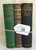 Robert Barr. Lot of Three First Editions.