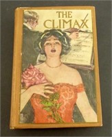 First Edition 1909 The Climax by George C. Jenks,
