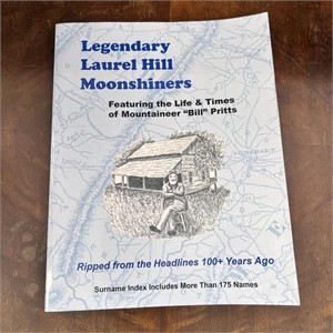 Legendary Laurel Hill Moonshiners Book