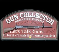 "Gun Collector" decorative sign,