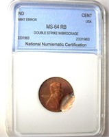 Error ND Cent NNC MS64 RB Dbl Strike w/Brockage