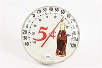 5 CENT COCA-COLA  JUMBO DIAL THERMOMETER