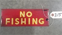 "No Fishing" Metal Sign