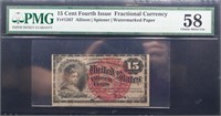 Graded 15 cent 4th issue fractional currency