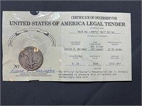 WALKING LIBERTY HALF DOLLAR WITH CERTIFICATE OF